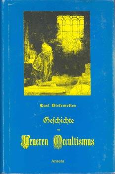 Bild des Verkufers fr Geschichte des Neueren Occultismus. Geheimwissenschaftliche Systeme von Agrippa von Nettesheim bis zu Carl du Prel. Nachdruck der Ausgabe Leipzig 1891-95. zum Verkauf von Occulte Buchhandlung "Inveha"