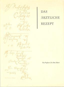 Seller image for Das rztliche Rezept. for sale by Occulte Buchhandlung "Inveha"