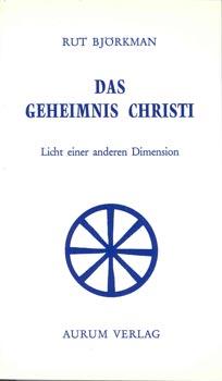 Bild des Verkufers fr Das Geheimnis Christi. Licht einer anderen Dimension. zum Verkauf von Occulte Buchhandlung "Inveha"