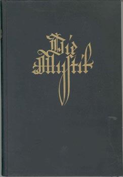 Seller image for Die Mystik in der Flle ihrer Erscheinungsformen in allen Zeiten und Kulturen. for sale by Occulte Buchhandlung "Inveha"