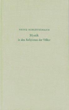 Bild des Verkufers fr Mystik in den Religionen der Vlker. zum Verkauf von Occulte Buchhandlung "Inveha"