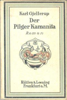 Bild des Verkufers fr Der Pilger Kamanita. Ein Legendenroman. zum Verkauf von Occulte Buchhandlung "Inveha"