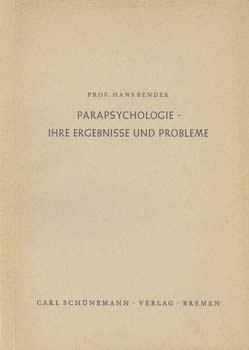 Seller image for Parapsychologie. Ihre Ergebnisse und Probleme. for sale by Occulte Buchhandlung "Inveha"