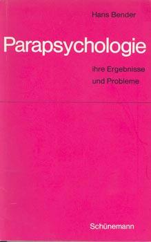 Seller image for Parapsychologie. Ihre Ergebnisse und Probleme. for sale by Occulte Buchhandlung "Inveha"