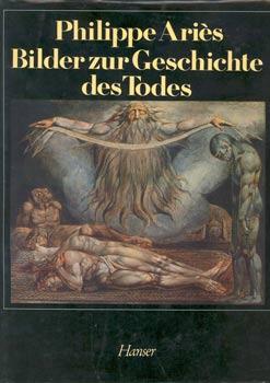 Imagen del vendedor de Bilder zur Geschichte des Todes. Aus dem Franzsischen von Hans-Horst Henschen. a la venta por Occulte Buchhandlung "Inveha"