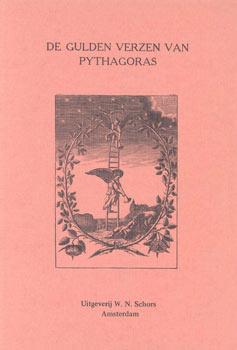 Imagen del vendedor de De gulden verzen van Pythagoras en andere pythagoreesche Fragmenten. Uitgezocht en gerangschikt. a la venta por Occulte Buchhandlung "Inveha"