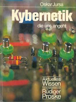 Kybernetik die uns angeht. Herausgegeben von Rüdiger Proske.