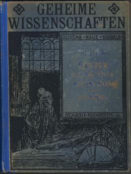 Bild des Verkufers fr Magische Werke sammt der geheimnivollen Schriften des Petrus von Abano, Pictorius von Villingen, Gerhard von Cremona, Abt Tritheim von Spanheim, dem Buche Arbatet der sogenannten Heil. Geist-Kunst und verschiedenen anderen. Zum ersten Male vollstndig ins Deutsche bersetzt. Vollstndig in fnf Theilen, mit einer Menge Abbildungen. (3. u. 4. Band, in einem Bd.) zum Verkauf von Occulte Buchhandlung "Inveha"