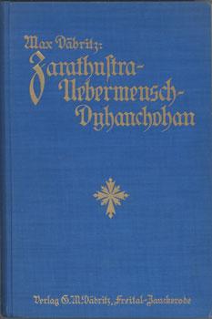 Bild des Verkufers fr Zarathustra- bermensch- Dyhanchohan. zum Verkauf von Occulte Buchhandlung "Inveha"