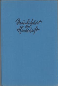 Imagen del vendedor de Persnlichkeit und Handschrift. a la venta por Occulte Buchhandlung "Inveha"