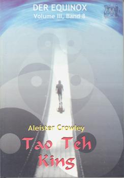 Seller image for Der Equinox. Volume III, Band 8. Tao Teh King. for sale by Occulte Buchhandlung "Inveha"