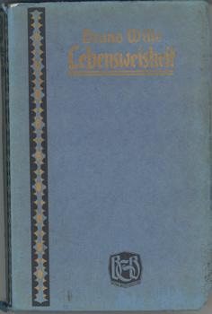 Immagine del venditore per Lebensweisheit. Deutung unseres Daseins in Aussprchen fhrender Geister. venduto da Occulte Buchhandlung "Inveha"