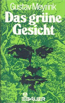 Bild des Verkufers fr Das Grne Gesicht. Ein Roman. zum Verkauf von Occulte Buchhandlung "Inveha"