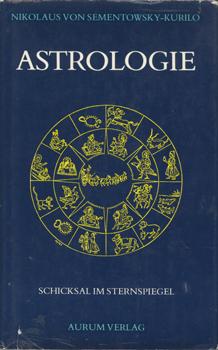 Bild des Verkufers fr Astrologie. Schicksal im Sternspiegel. zum Verkauf von Occulte Buchhandlung "Inveha"