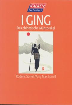 Seller image for I Ging. Das chinesische Mnzorakel. for sale by Occulte Buchhandlung "Inveha"