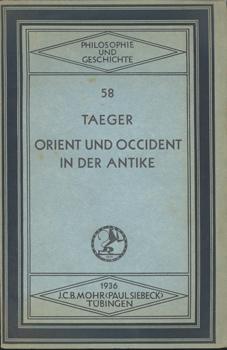 Bild des Verkufers fr Orient und Occident in der Antike. zum Verkauf von Occulte Buchhandlung "Inveha"