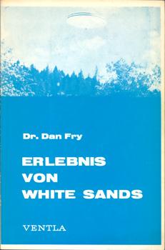 Bild des Verkufers fr Das Erlebnis von White Sands. zum Verkauf von Occulte Buchhandlung "Inveha"