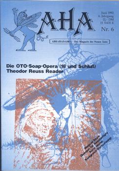 Seller image for AHA. Abrahadabra - Das Magazin des Neuen ons. (Juni 1992. 4. Jahrgang, Nr. 6). for sale by Occulte Buchhandlung "Inveha"