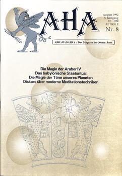 Seller image for AHA. Abrahadabra - Das Magazin des Neuen ons. (August 1992. 5. Jahrgang, Nr. 8). for sale by Occulte Buchhandlung "Inveha"
