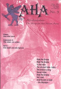 Seller image for AHA. Abrahadabra. Das Magazin des Neuen ons. (Mrz 1993. 5. Jahrgang, Nr. 3). for sale by Occulte Buchhandlung "Inveha"