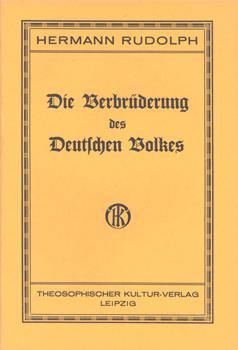Bild des Verkufers fr Die Verbrderung des Deutschen Volkes. zum Verkauf von Occulte Buchhandlung "Inveha"