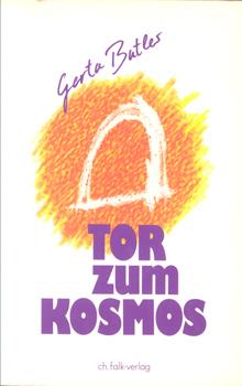 Seller image for Tor zum Kosmos. for sale by Occulte Buchhandlung "Inveha"
