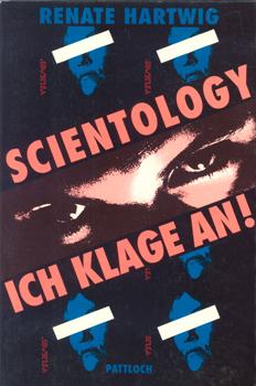 Bild des Verkufers fr Scientology. Ich klage an! zum Verkauf von Occulte Buchhandlung "Inveha"