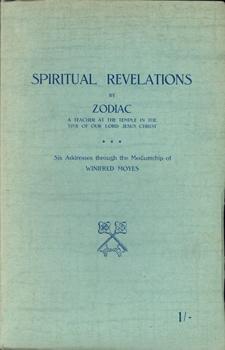 Seller image for The Teachings of Zodiac. A Teacher at the Temple in the Time of our Lord Jesu Christ. Six Addresses through the Mediumship of Winifred Moyes. for sale by Occulte Buchhandlung "Inveha"