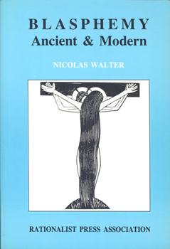 Bild des Verkufers fr Blasphemy. Ancient & Modern. zum Verkauf von Occulte Buchhandlung "Inveha"