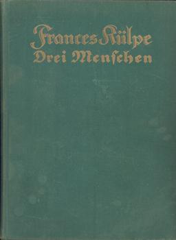 Seller image for Drei Menschen. Psychologische Novelle. for sale by Occulte Buchhandlung "Inveha"
