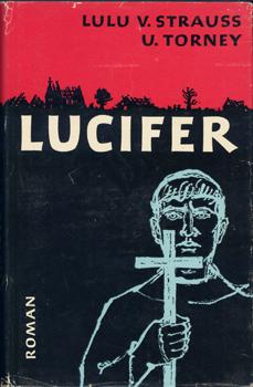 Bild des Verkufers fr Lucifer. Roman. zum Verkauf von Occulte Buchhandlung "Inveha"