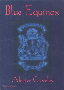 Bild des Verkufers fr Blue Equinox. Vol. III. - No. I. zum Verkauf von Occulte Buchhandlung "Inveha"