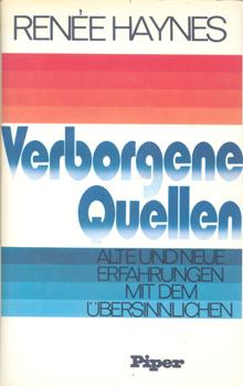 Bild des Verkufers fr Verborgene Quellen. Alte und Neue Erfahrungen mit dem bersinnlichen. zum Verkauf von Occulte Buchhandlung "Inveha"