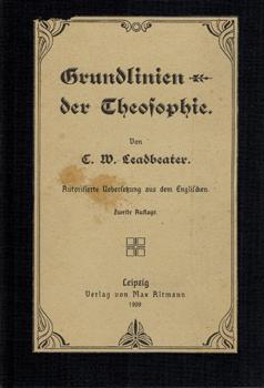 Imagen del vendedor de Grundlinien der Theosophie. a la venta por Occulte Buchhandlung "Inveha"