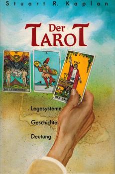 Bild des Verkufers fr Der Tarot. Geschichte, Deutung, Legesysteme. zum Verkauf von Occulte Buchhandlung "Inveha"