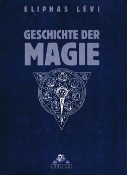 Bild des Verkufers fr Geschichte der Magie. zum Verkauf von Occulte Buchhandlung "Inveha"