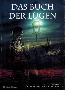 Seller image for Das Buch der Lgen. for sale by Occulte Buchhandlung "Inveha"