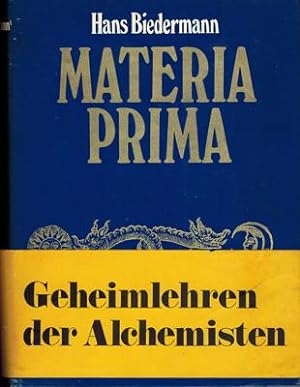 Materia Prima. Eine Bildersammlung zur Ideengeschichte der Alchemie.