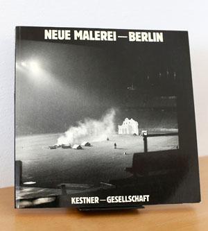 Imagen del vendedor de Neue Malerei Berlin 1. Juni bis 29. Juli 1984 Katalog 4/1984 Kestner Gesellschaft Hannover a la venta por AMSELBEIN - Antiquariat und Neubuch