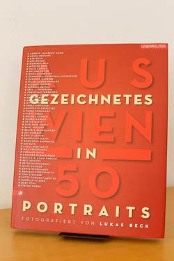 Bild des Verkufers fr Ausgezeichnetes Wien 50 Portraits zum Verkauf von AMSELBEIN - Antiquariat und Neubuch
