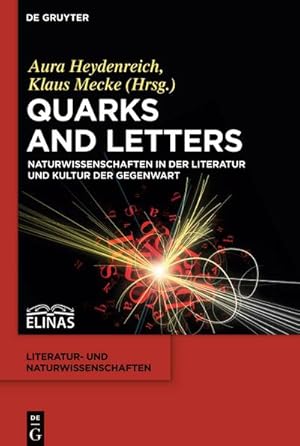 Seller image for Quarks and Letters : Naturwissenschaften in der Literatur und Kultur der Gegenwart for sale by AHA-BUCH GmbH