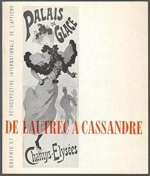 L'Affiche de Toulouse-Lautrec à Cassandre. Collection du Kunstgewerbemuseum de Zurich et de la So...