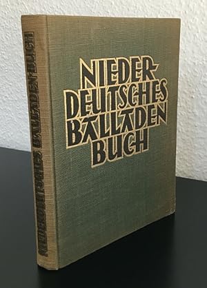 Immagine del venditore per Niederdeutsches Balladenbuch. Mit einer Einleitung von Brries, Freiherr von Mnchhausen. venduto da Antiquariat A. Suelzen
