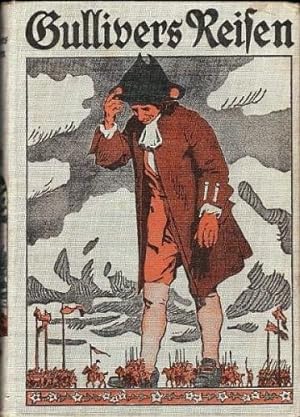 Gullivers Reisen. Mit Illustrationen in Farbendruck von Max Wulff.