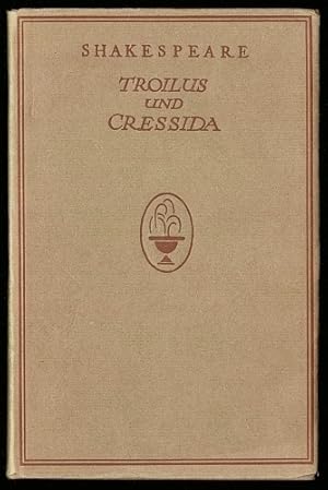 Troilus und Cressida. Übersetzt von Hans Rothe.