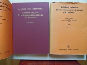 Bild des Verkufers fr Lehrbuch und Atlas der makroskopischen Anatomie fr Zahnrzte. 2 Bnde. zum Verkauf von Antiquariat Klaus Altschfl