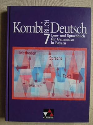 Bild des Verkufers fr Kombi-Buch Deutsch 7. Lese- und Sprachbuch fr Gymnasien in Bayern. zum Verkauf von Antiquariat Klaus Altschfl