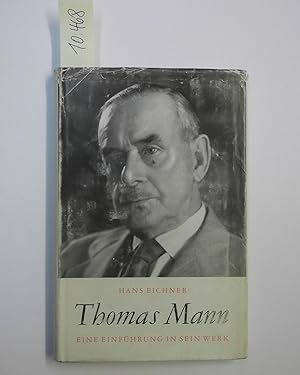 Bild des Verkufers fr Thomas Mann. Eine Einfhrung in sein Werk. zum Verkauf von AphorismA gGmbH