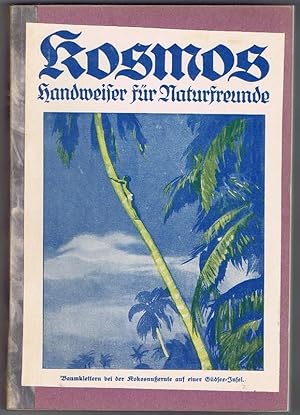 Kosmos 1924. Handweiser für Naturfreunde und Zentralblatt für das naturwissenschaftliche Bildungs...