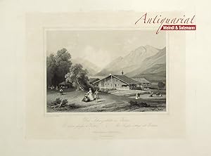 "Die Schweizerhütte in Gastein". Aus J. Fischbach: Malerische Ansichten von Salzburg und Ober-Oes...